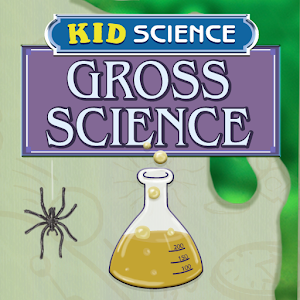 Kid Science: Gross Science 1.2