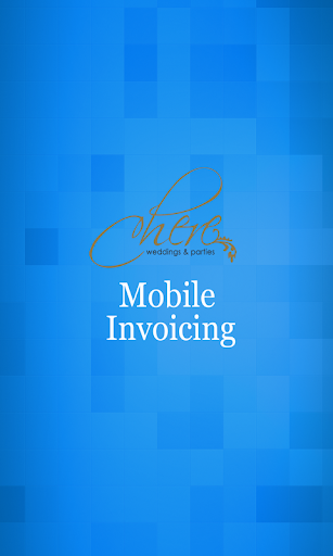 Chere Wedding Mobile Invoicing