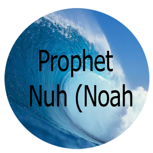 Prophet Nuh Noah