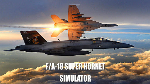 F A-18 Super Hornet Simulator
