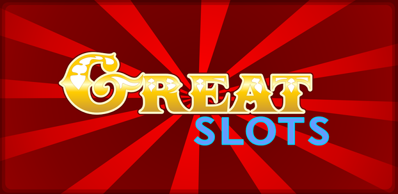 Great Slots