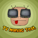 TV-Maniac Test