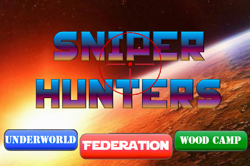 Sniper Hunters