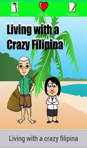 【免費漫畫App】Living With A Crazy Filipina-APP點子