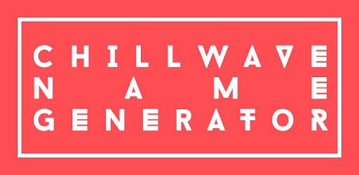 Изображения ChillWave Name Generator на ПК с Windows