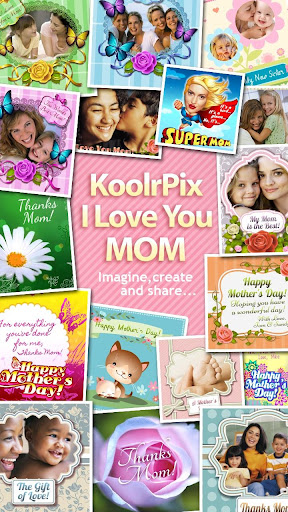 KoolrPix - I Love You Mom