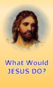 Android application What Would Jesus Do? screenshot