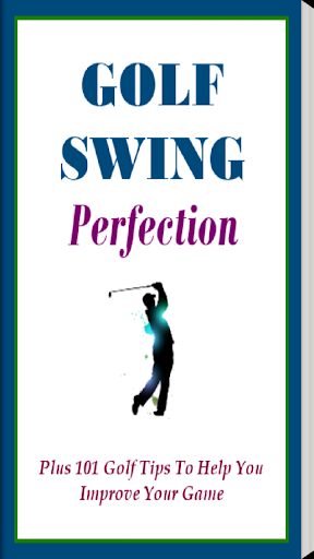 Golf Swing Perfection