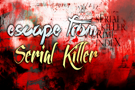   Escape From Serial Killer- screenshot thumbnail   