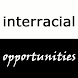 Interracial Opportunities