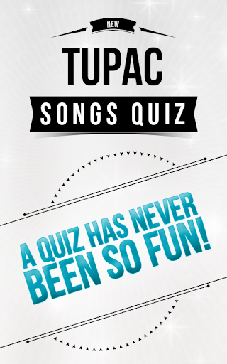 Tupac - Songs Quiz