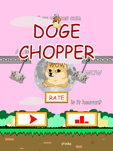 Doge Chopper