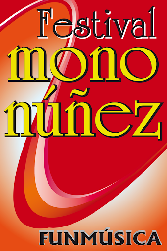 Festival Mono Nuñez