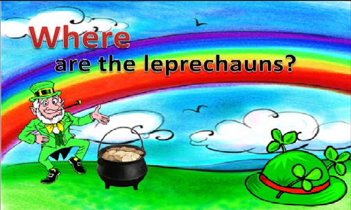 Where are the leprechauns