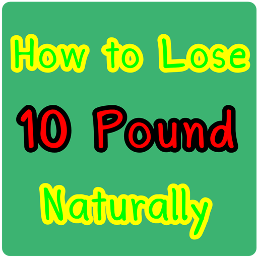How to Lose 10 Pounds