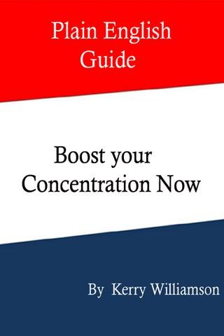 Boost your Concentration Now