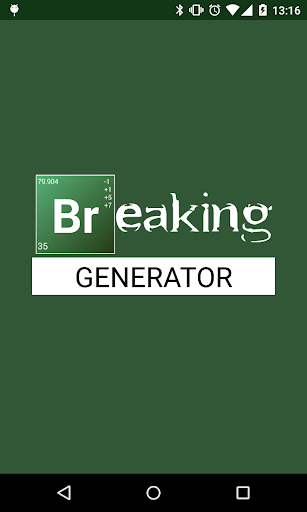 【免費娛樂App】Breaking Generator-APP點子