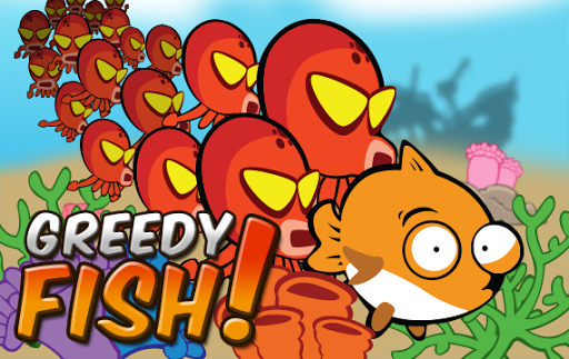 Greedy Fish - kliklabs