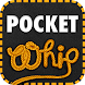 Pocket Whip Free
