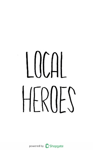 LOCAL HEROES