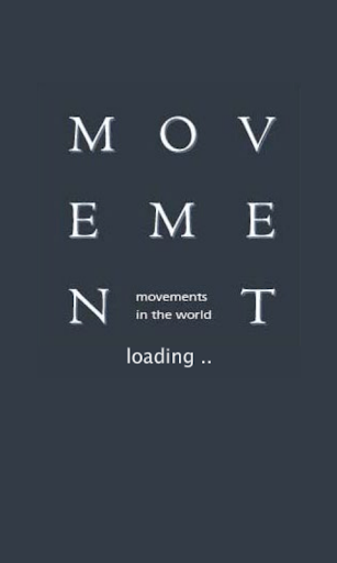 MOVEMENT in the world