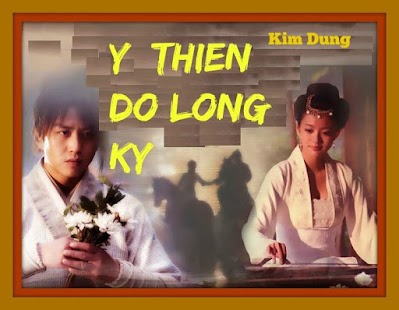 Y Thien Do Long Ky - Kim Dung