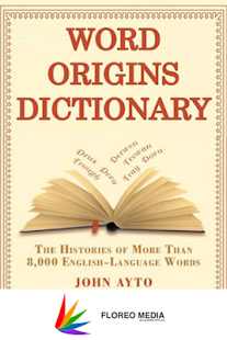 Word Origins Dictionary