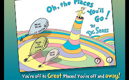 Oh, the Places You'll Go!