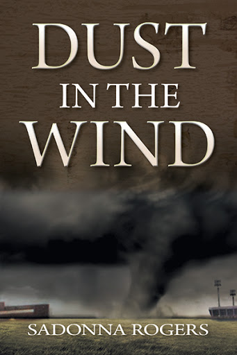 Dust In The Wind By Sadonna Rogers The Friesenpress Bookstore