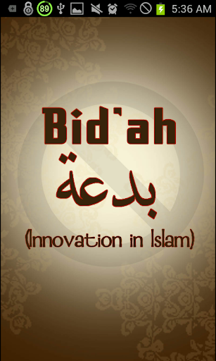 Bidah - Innovation in Islam