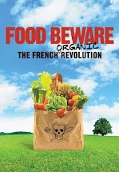 Food Beware: The French Organic Revolution