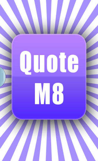 Quote M8