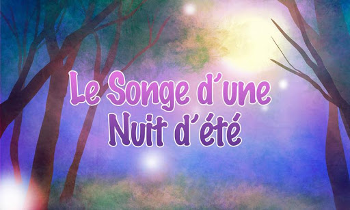 Le songe d’une nuit d’été