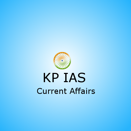 KP IAS Current Affairs