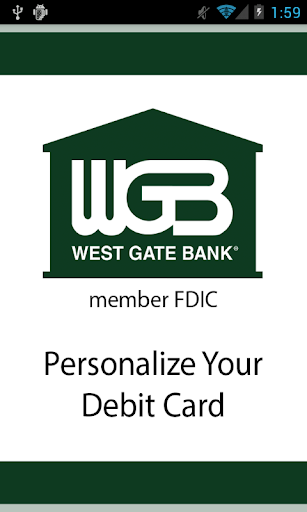 West Gate Bank® Debit Cards