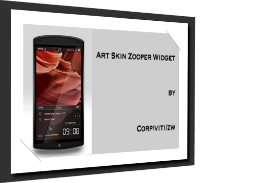 Arte Skin Zooper Widget