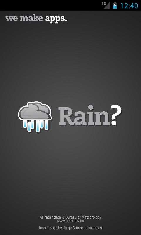 Rain? Screen 2