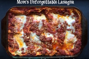 Best Homemade Lasagna Recipe - mom's family recipe.
