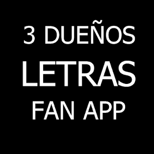 Free Download 3 dueños letras APK