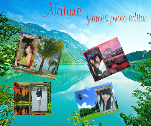 Nature Frames Photo Editor