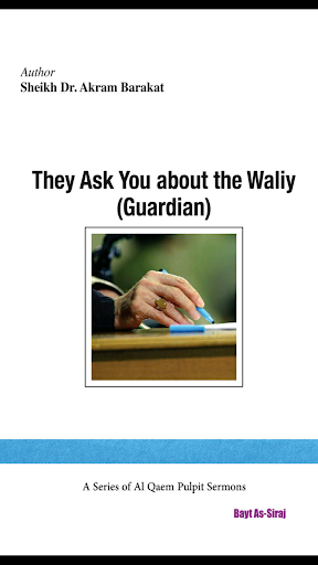 They Ask You about the Waliy