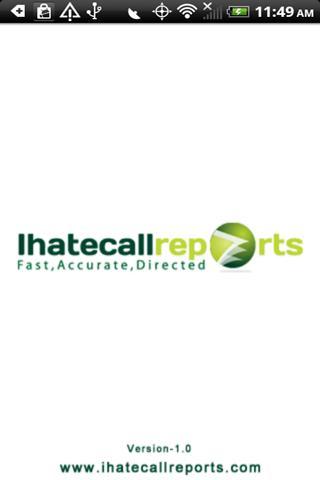 I Hate Call Reports Screen 1