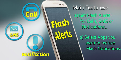 Flash Alerts Call SMS Notify