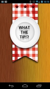 How to mod What The Tip!? 1.0.1 mod apk for bluestacks