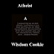 Atheist Wisdom Cookie