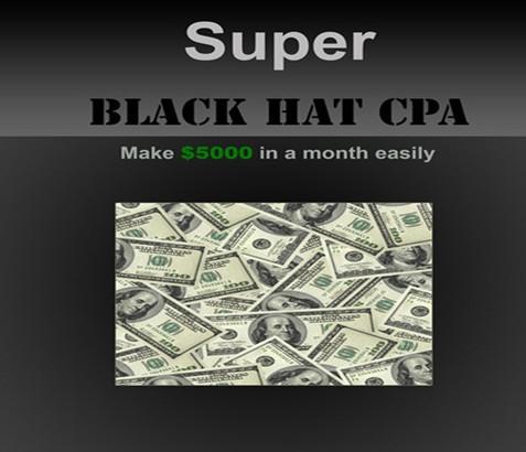 CPA The Blackhat Way