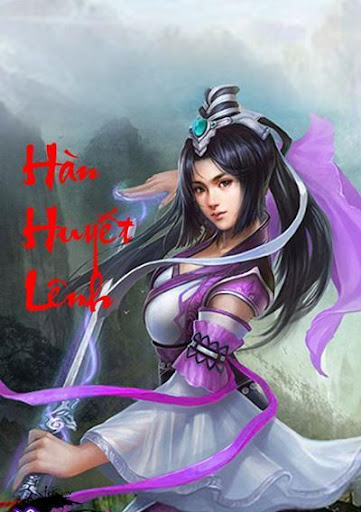 Han Huyet Lenh - Kiem Hiep