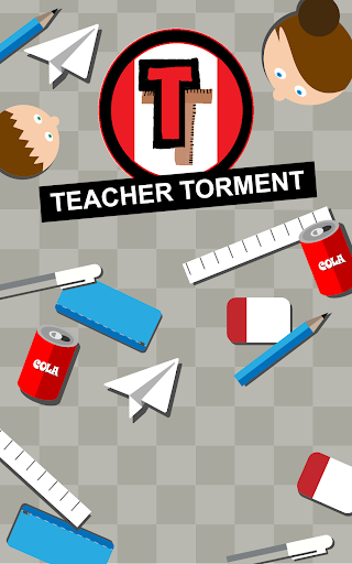 Teacher Torment 2014