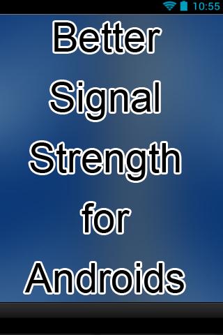 Better Signal Strength