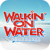 Walkin' On Water